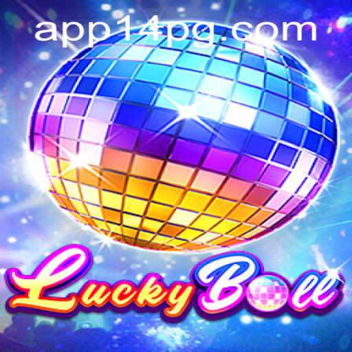 Discover the Thrills of LuckyBall and Explore the Excitement with 14pg PH Login