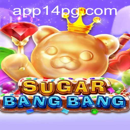 Exploring the Exciting World of SUGARBANGBANG: A New Gaming Sensation